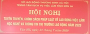 Hội nghị tuyên truyền về chính sách việc làm - dạy nghề và thông tin thị trường lao động năm 2020 Tại Huyện Vân Hồ