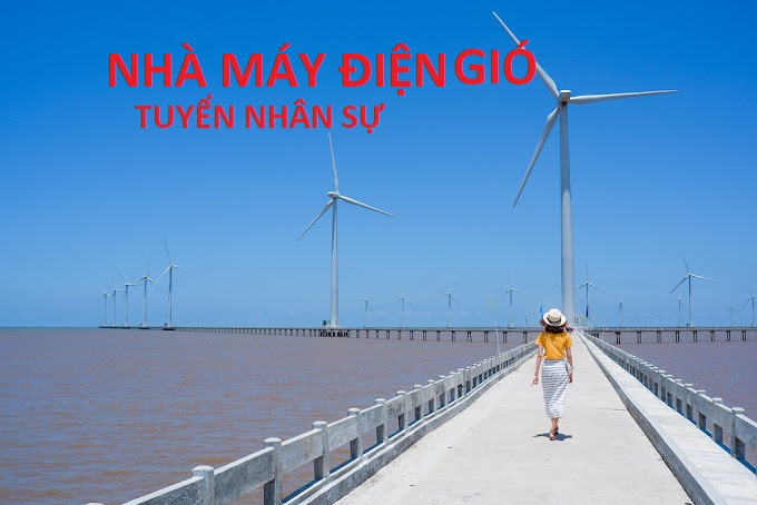 NHÀ MÁY ĐIỆN GIÓ BẠC LIÊU